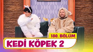 Kedi Köpek 2 180 Bölüm  Çok Güzel Hareketler 2 [upl. by Jochebed]