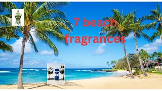 7 Great Beach Fragrances for Men  Tropical Vibes [upl. by Ardnuassak120]