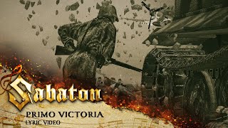 SABATON  Primo Victoria Official Lyric Video [upl. by Dermot]