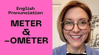 How to Pronounce METER CENTIMETER MILLIMETER THERMOMETER SPEEDOMETER  English Pronunciation [upl. by Ali]