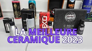 LA MEILLEURE CERAMIQUE AUTO 2023 [upl. by Omixam]