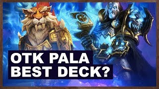 OTK Pala Best Deck  Rastakhan’s Rumble  Hearthstone [upl. by Norean]