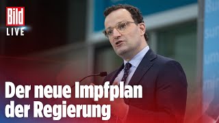 🔴 Spahn LIVE zum neuen Impfplan der Bundesregierung  BILD Live Spezial vom 1202 [upl. by Aerdnak160]