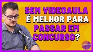 A Polêmica dos Estudos Para Concurso Público com Videoaula [upl. by Ahsets]