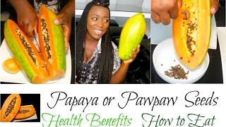 Papaya amp Seeds Health Benefits For The Body and How to Eat Papaya Natural Cures [upl. by Elakram297]