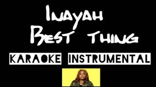 Best Thing  Inayah instrumental Full Beat with lyrics [upl. by Auqeenahs]