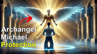 The 21Day Archangel Michael Prayer for Protection [upl. by Nizam]