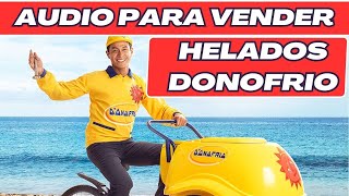 📢Audio para vender HELADOS DONOFRIO🍦🍦 [upl. by Rosaline660]