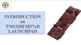 Part 1  Begineer Guide to TMS320F2837xD Launchpad  DSP C2000 [upl. by Marchal389]