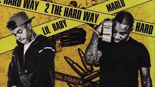 Lil Baby amp Marlo  Chance Feat Kollision 2 The Hard Way [upl. by Shirk]