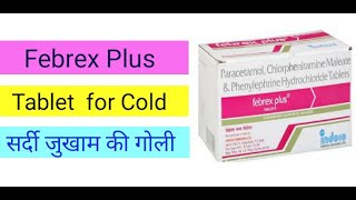 Febrex Plus Tablet Uses in Hindi  is Used for Cold – Benefits Side Effect  Sinarest New Tablet [upl. by Abernathy156]