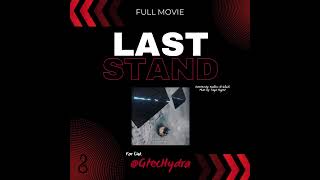 🎥 Last Stand an AImade movie 🤖🎬 Directed by Hashem AlGhaili🎵 Music by Tiago Nugent [upl. by Allehcram682]