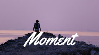 Moment  English songs with lyrics  English song lyrics [upl. by Addy592]