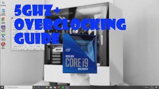 Intel Core i9 10900K amp Z490 5GHz overclocking guide [upl. by Elohcan591]