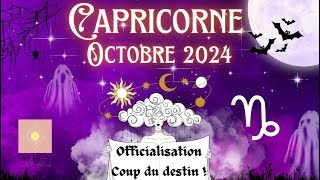 ♑️👻🎃CAPRICORNE OCTOBRE 2024 Tirage incroyable  OFFICIALISATION  COUP DU DESTIN capricorne tarot [upl. by Wivinah]