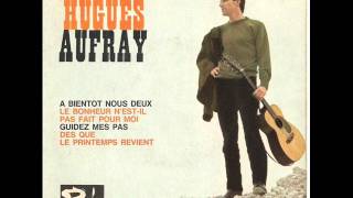 Hugues Aufray  le coeur gros [upl. by Upali]