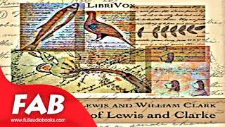 The Journal of Lewis and Clarke 1840 Full Audiobook by Meriwether LEWIS by History [upl. by Tien]