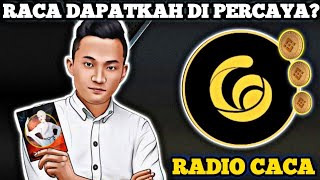 RADIO CACA DAPATKAH DIPERCAYA DAN DIHOLD JANGKA PANJANG ‼️PROYEK TERBESAR RADIO CACA X BINANCE‼️ [upl. by Liatris]