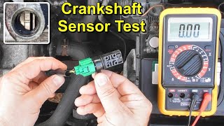 Crankshaft Position Sensor Test [upl. by Hanser]