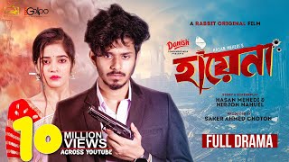 Hyena  হায়েনা  Nirjon Nahuel  Maya  Full Natok  Rabbit Entertainment  Bangla New Natok 2024 [upl. by Tymothy]