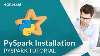 PySpark Installation  Configure Jupyter Notebook with PySpark  PySpark Tutorial  Edureka [upl. by Iiette365]