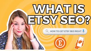 What is Etsy SEO amp how does it work Etsy SEO for beginners explained Etsy SEO guide SEO tutorial [upl. by Akemej]