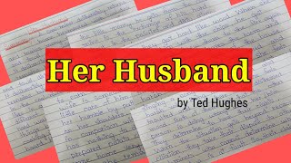 Her Husband by Ted Hughes summary in urduhindi  englishstudynotes4515 [upl. by Nageam27]