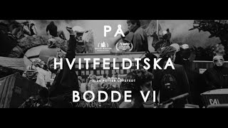 På Hvitfeldtska bodde vi  Göteborg Film Festival 2023 [upl. by Anilatac]