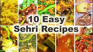 10 Easy Sehri Recipes  Ten Ramadan Special Suhoor Dishes [upl. by Aleb]