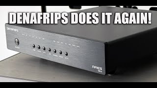 DENAFRIPS ARES 12th Anniversary DAC  Better Than Ever [upl. by Noruq501]