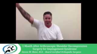 Recovery from Arthroscopic Shoulder Decompression Surgery in Los Angeles  Dr Steven Meier [upl. by Steffy]