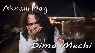 Akram Mag  Dima machi Clip officiel 4k [upl. by Ericksen]