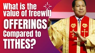 Pastor Chris WHAT IS THE VALUE OF FREEWILL OFFERINGS COMPARED TO TITHES [upl. by Refinney317]