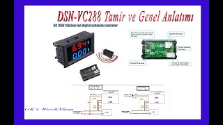 DSNVC288 DC 100V 10A voltmetre ampermetre Ölçüm sorunu onarımı ve genel anlatımı [upl. by Swerdna609]