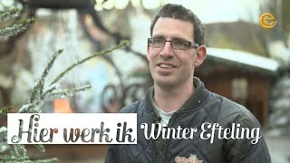 Winter Efteling  Hier Werk ik – Efteling [upl. by Eckblad586]