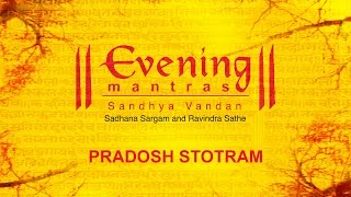 Pradosh Stotram  Evening Mantras  Ravindra Sathe  Devotional [upl. by Boyce]