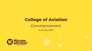 Summer 2021 Virtual Commencement College of Aviation [upl. by Jodee165]