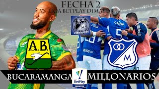 EN VIVO MILLONARIOS VS BUCARAMANGA FECHA 2 LIGA BETPLAY DIMAYOR 28012024 [upl. by Zat]