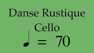 Suzuki Cello Book 5  Danse Rustique  Piano Accompaniment  70 BPM [upl. by Curson]