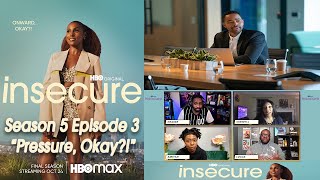 Insecure Season 5 Episode 3 Recap amp Review “Pressure Okay” Spoiler Discussion [upl. by Nyasuh]