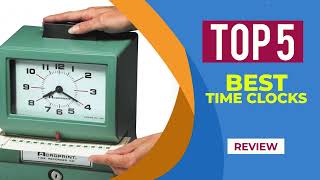 The 5 Best Time Clocks of 2025  Reviews   Best Time Clocks For Small Businesses [upl. by Adnovay863]