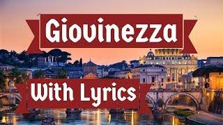 Italian Song Giovinezza With Lyrics [upl. by Hylton]