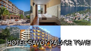 Hotel Savoy Palace TonelliHotels Riva del Garda Italy [upl. by Malet]