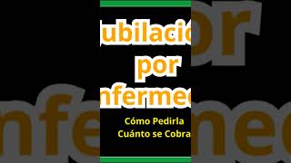💥𝐉𝐔𝐁𝐈𝐋𝐀𝐂𝐈𝐎𝐍 𝐏𝐎𝐑 𝐄𝐍𝐅𝐄𝐌𝐄𝐃𝐀𝐃❗ 𝐂𝐨𝐦𝐨 𝐏𝐞𝐝𝐢𝐫𝐥𝐚 𝐲 𝐂𝐮𝐚𝐧𝐭𝐨 𝐃𝐢𝐧𝐞𝐫𝐨 𝐬𝐞 𝐂𝐨𝐛𝐫𝐚✨ gestionesfaciles jubilacion [upl. by Mersey]