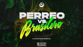 🤪 MIX FULL PERREO FUNK 🥵  PREVIA BUENARDA  PERREO BRASILERO  OCTA DJ Feat DJ DON [upl. by Enos239]