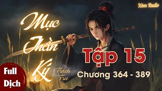 Mục Thần Ký  Tập 15  Chương 364  389 Chân Long Vào Tổ Thần Công Hiện  Review Hoạt Hình 3D [upl. by Grunberg]