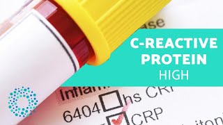 Creactive Protein High CRP  Causes amp Diagnosis [upl. by Salem]