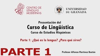 Curso de Lingüística Parte 1 de 4 [upl. by Rumpf443]