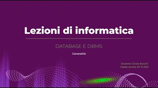 Database e DBMS Generalità su database e DBMS [upl. by Acissej]