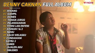 DENNY CAKNAN  WIRANG  FULL ALBUM TERBARU 2024 [upl. by Emlin]